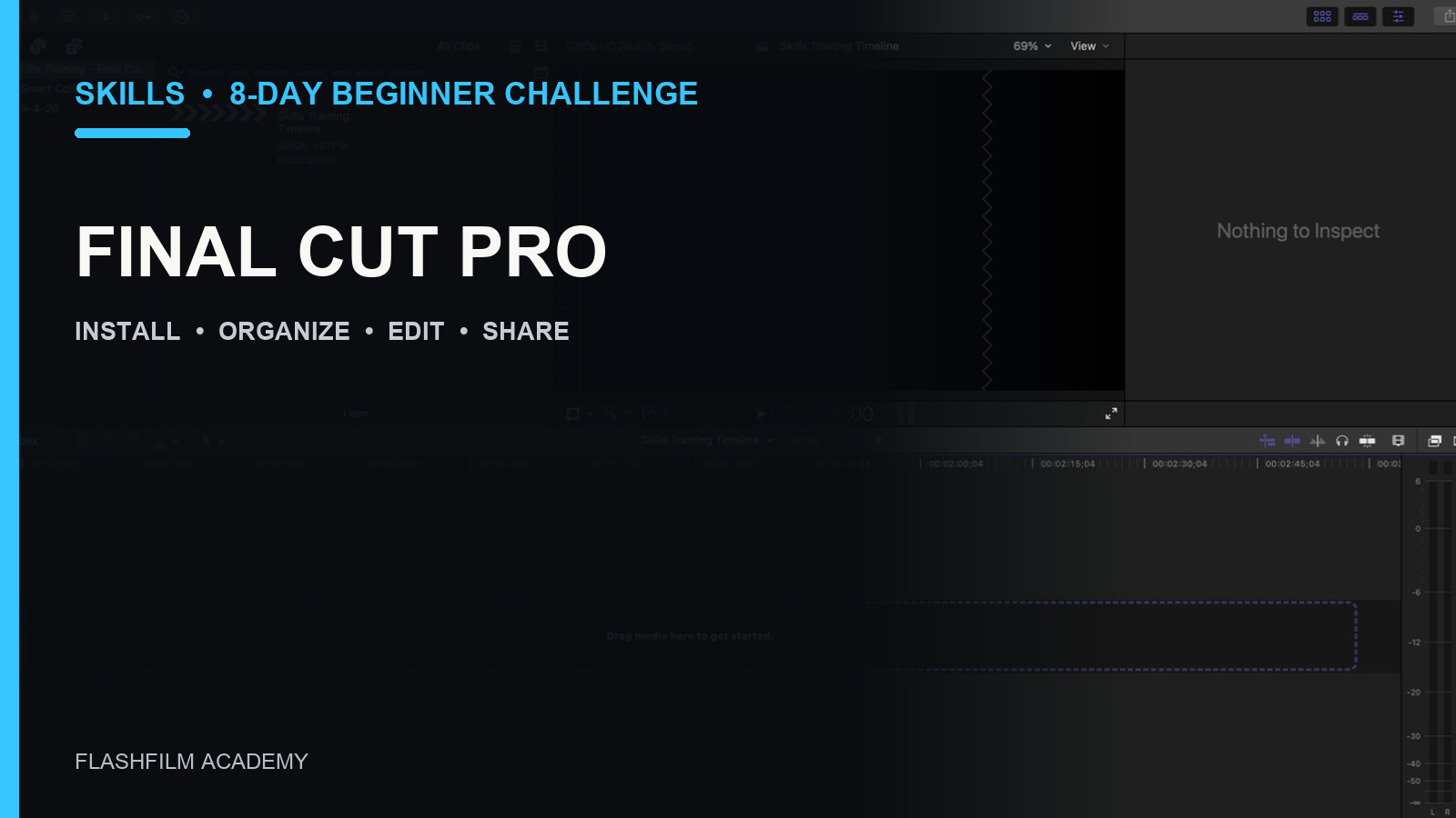 Final Cut Pro eight-day beginner challenge